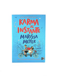 Karma al instante by Marissa Meyer