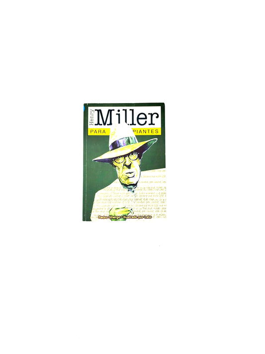 Henry miller para principiantes