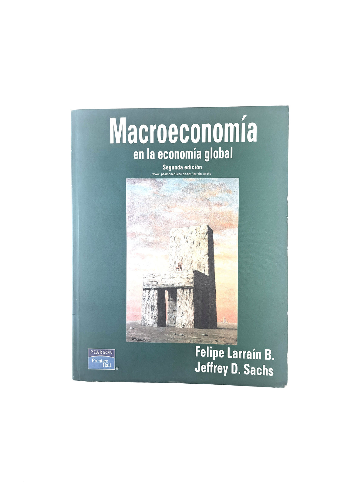 Macroeconomía en la economía global segunda edición by Felipe Larraín B