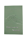 Eternamente nosotros by Jairo Guerrero