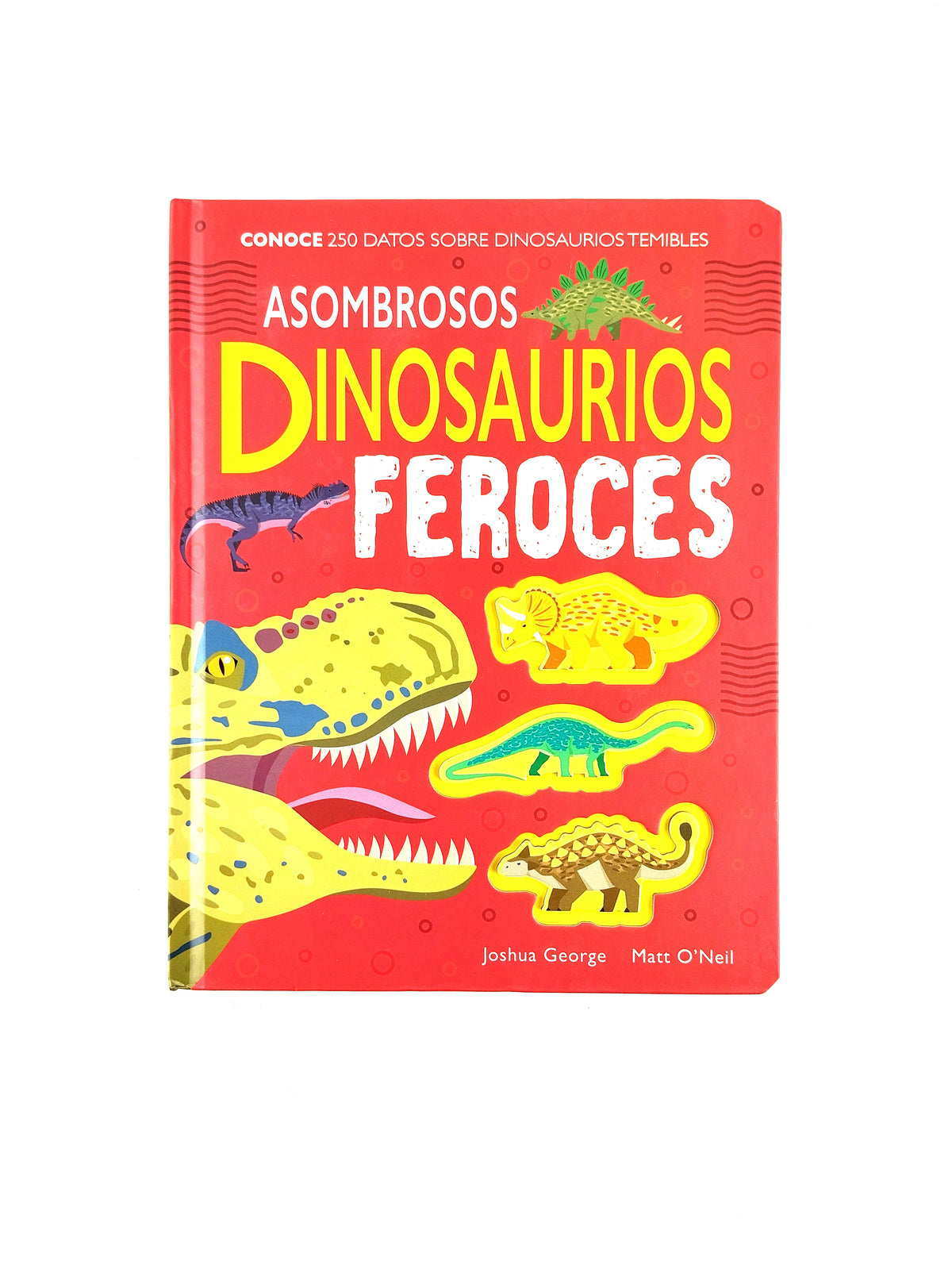 Asombrosos dinosaurios feroces by sin autor