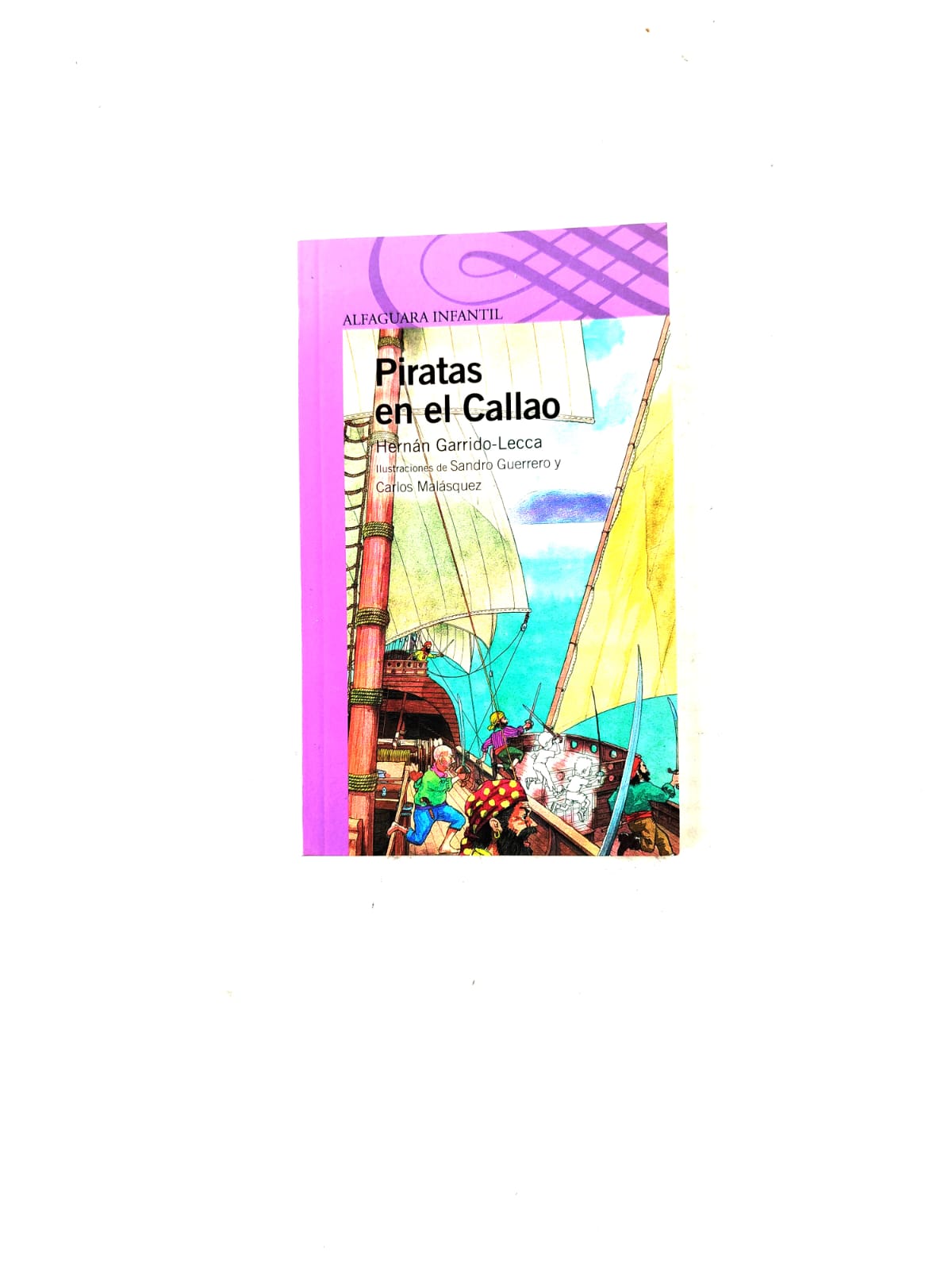 Piratas en el Callao by Hernán Garrido-Lecca