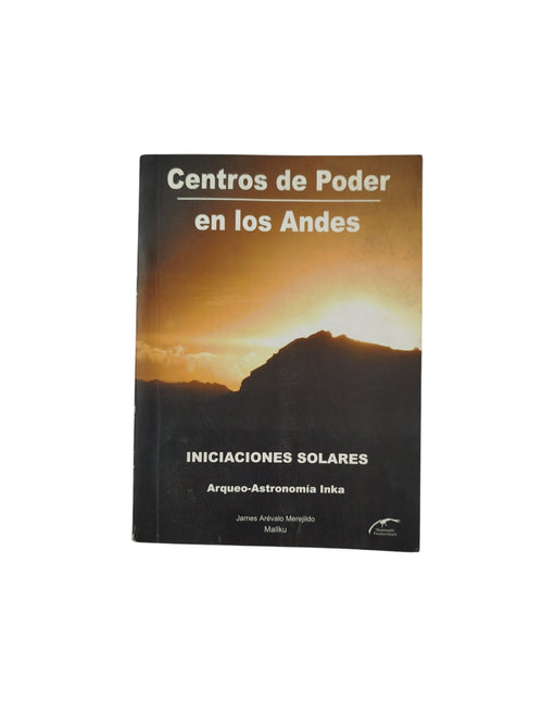 Centros de Poder en los Andes by James Arévalo Merejildo
