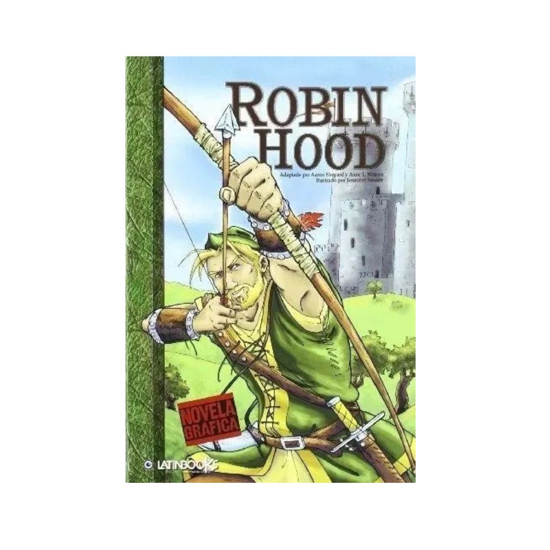 Robin Hood. Novela Gráfica by Jennifer Tanner