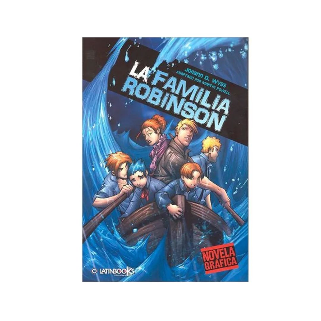 La familia Robinson by Johann D Wayss