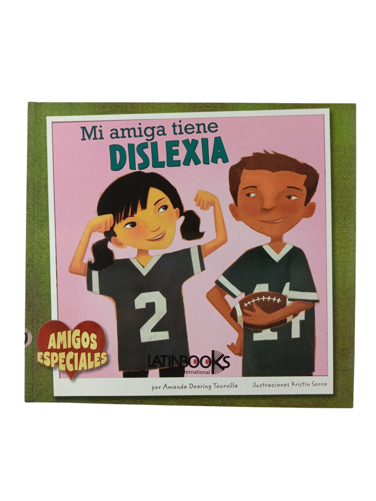 Mi amiga tiene dislexia by Amanda Doering Tourville