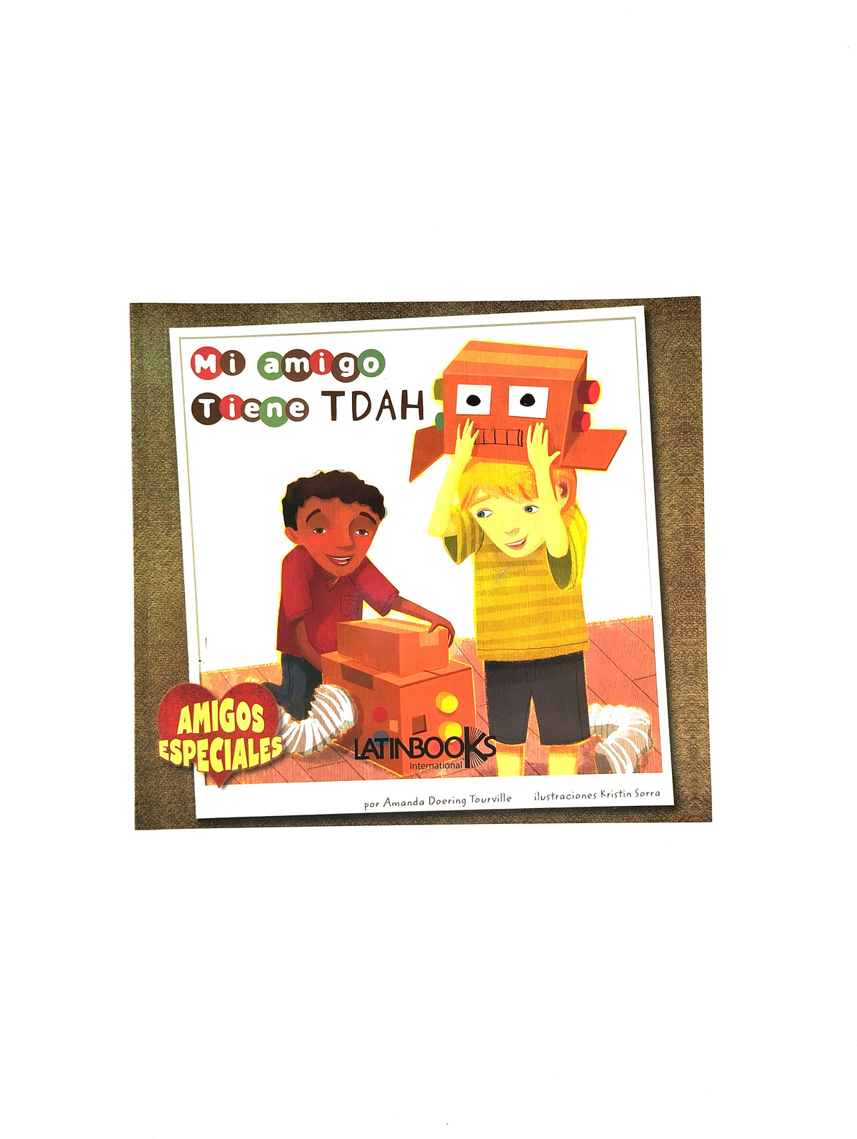 Mi amigo tiene tdah by Amanda Doering Tourville