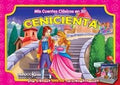 Cenicienta mis cuentos clásicos en 3D by sin autor