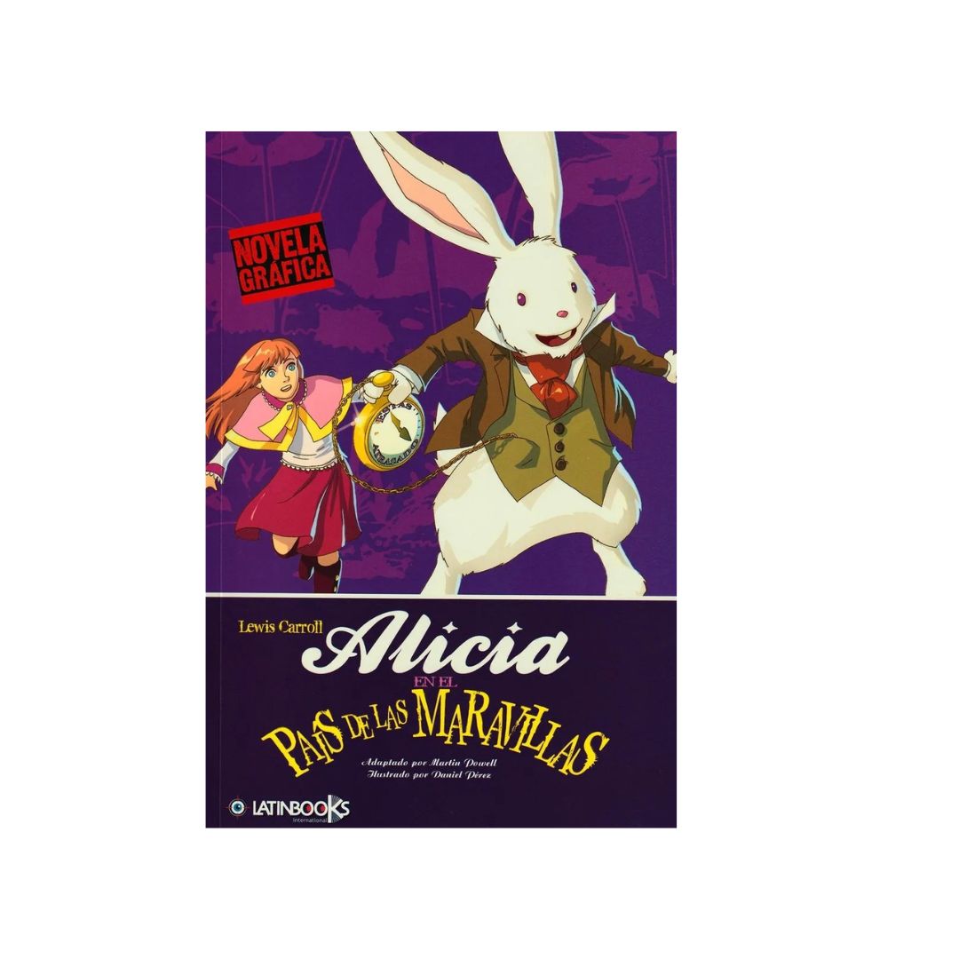 Alicia en el país de las maravillas. Novela gráfica by Lewis Carroll