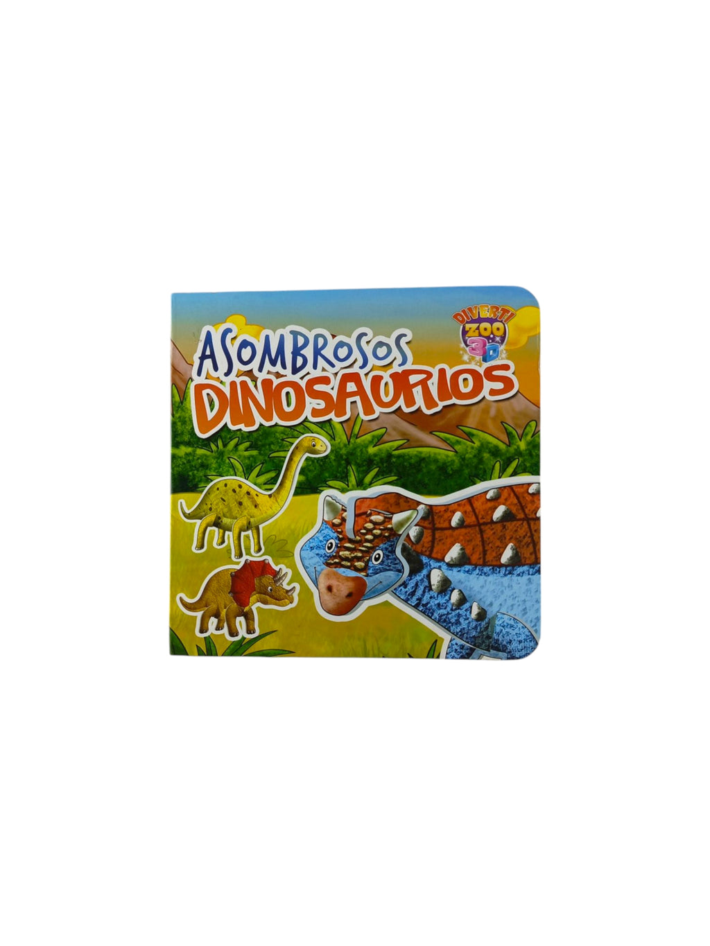 Asombrosos dinosaurios - diverti zoo 3d by varios Autores