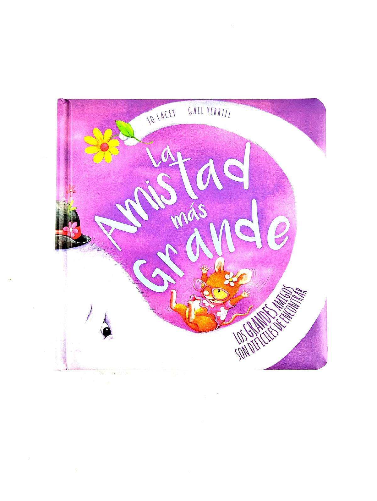 La amistad más grande by Jo Lacey Gail Yerrill