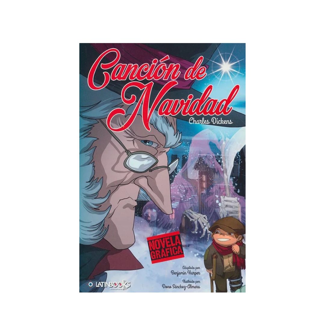 Canción de navidad. Novela gráfica by LatinBooks