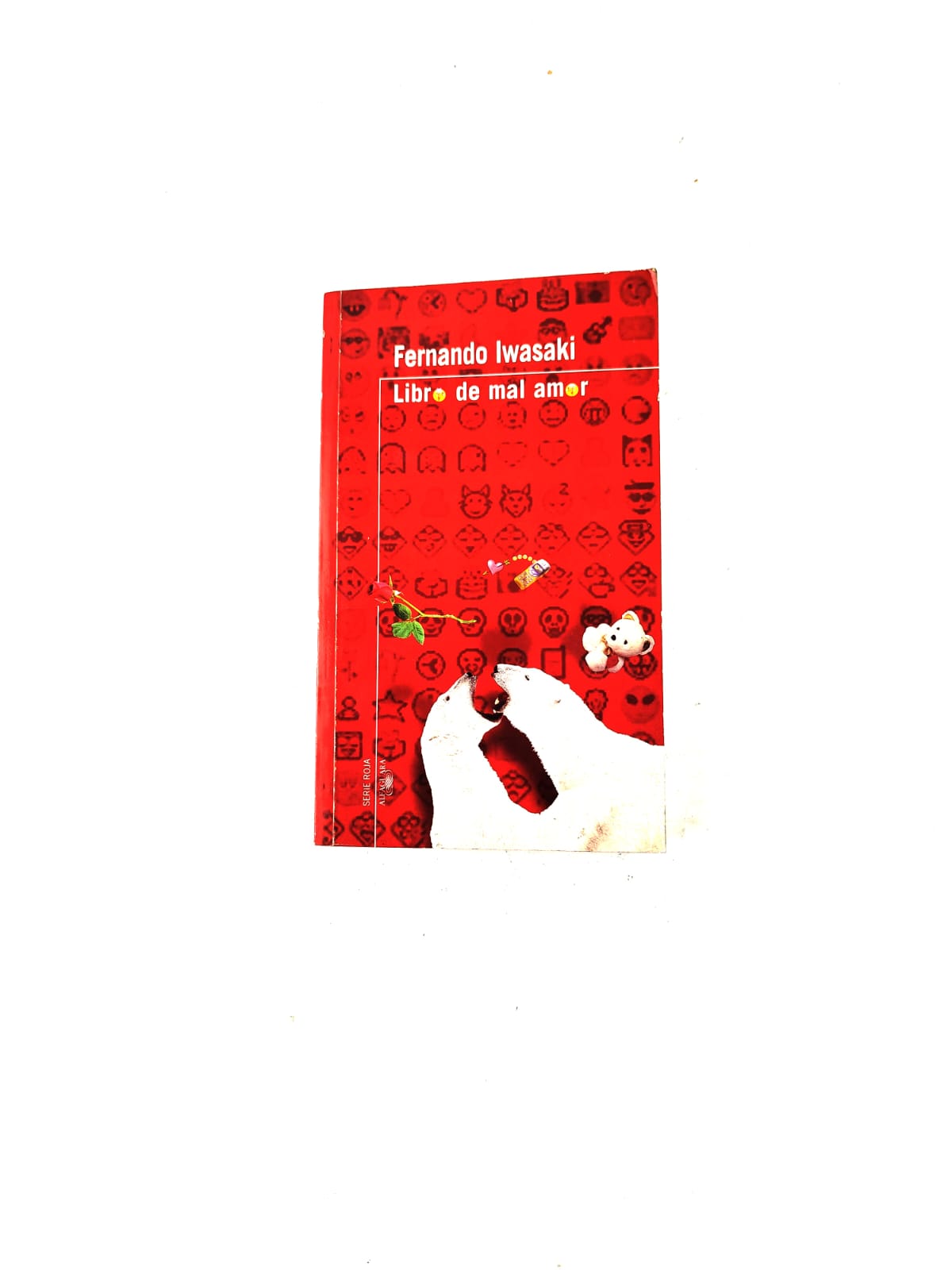 Libro de mal amor by Fernando Iwasaki