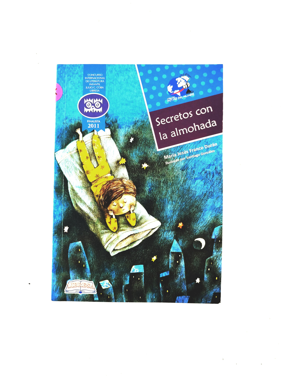 Secretos con la almohada by María Jesús Durán