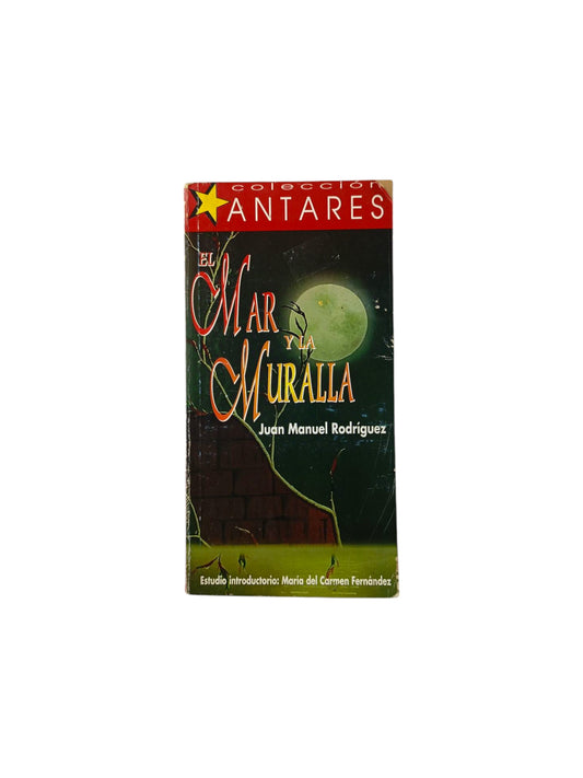 El mar y la muralla