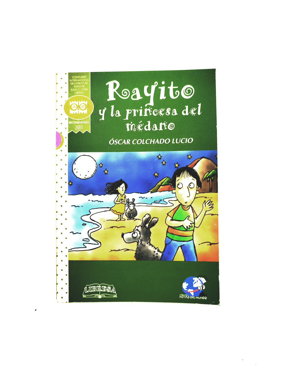 Rayito y la princesa del médano by Óscar Colchado