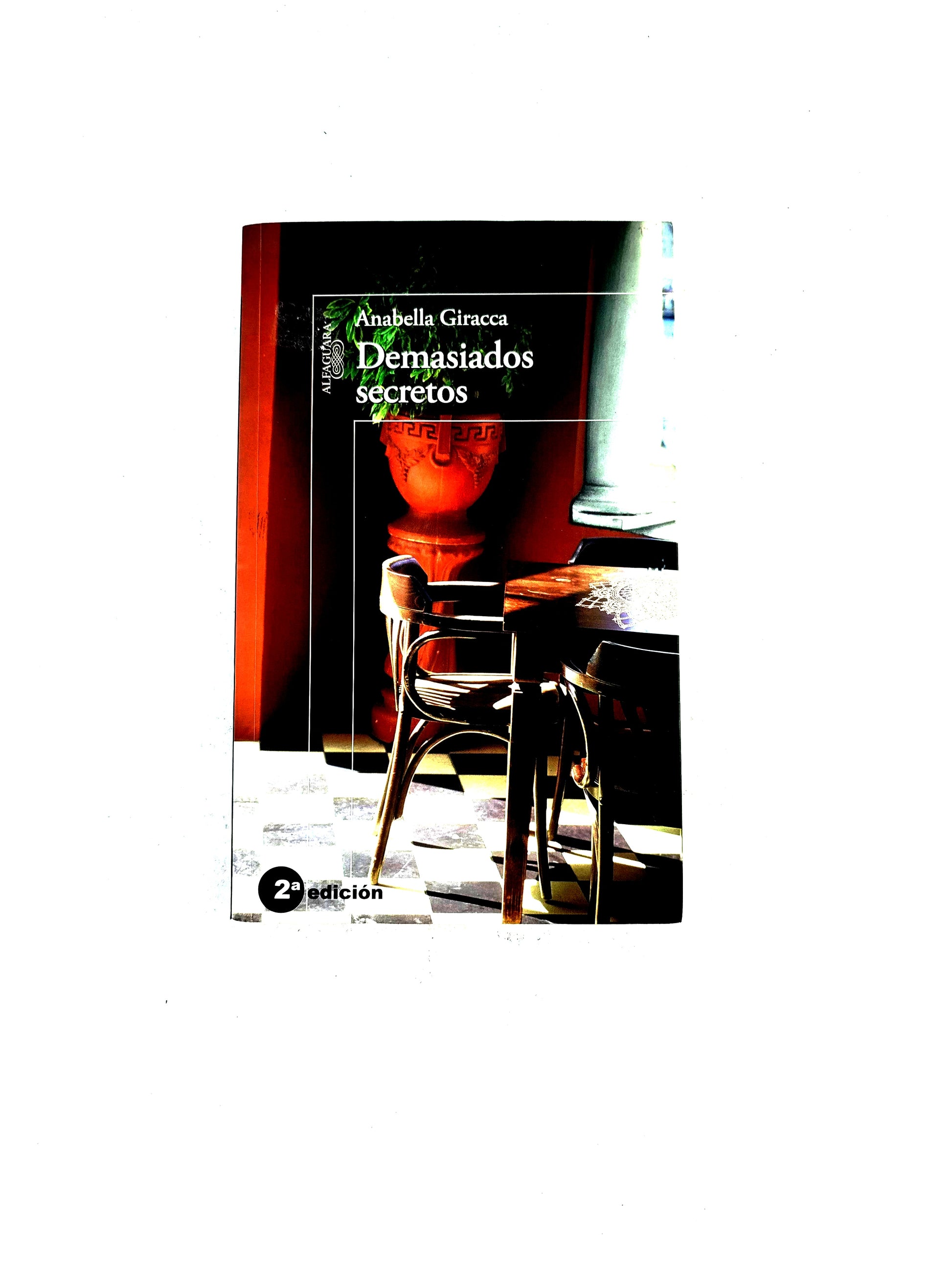 Demasiados secretos by Anabella Giracca