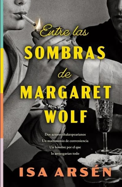 Entre las Sombras de Margaret Wolf by Isa Arsen