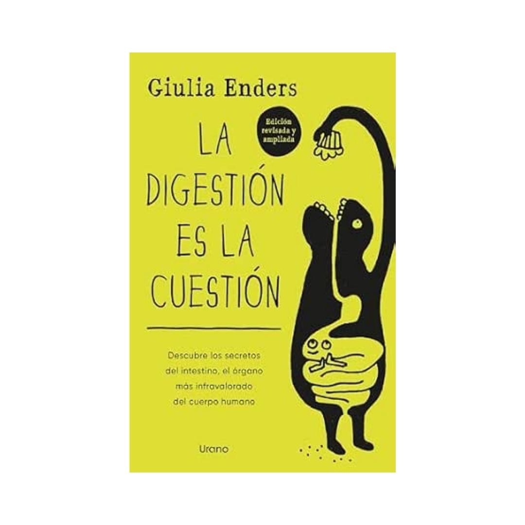 La digestión es la cuestión by Giulia Enders