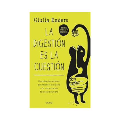 La digestión es la cuestión by Giulia Enders