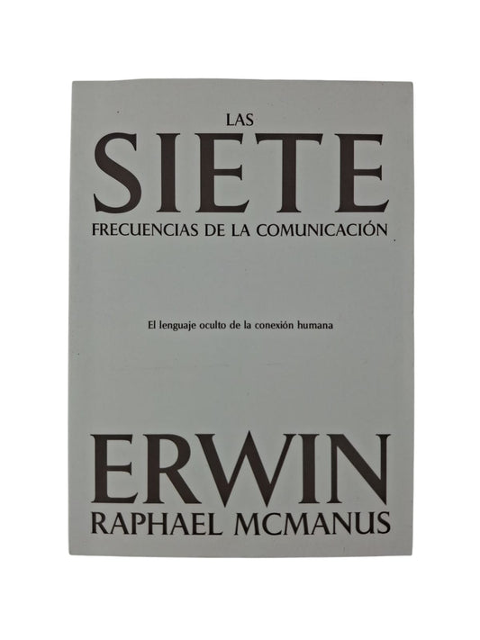 Las siete frecuencias de la comunicación