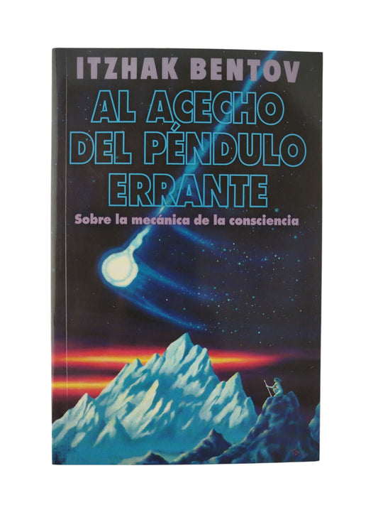 Al Acecho Del Péndulo Errante