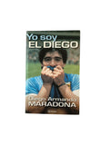 Yo soy el Diego by Diego Armando Maradona