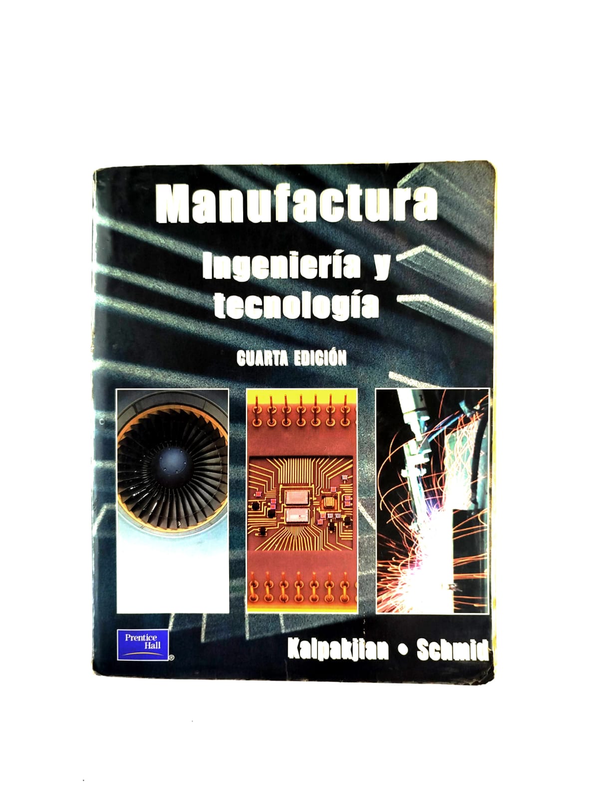 Manufactura ingeniería y tecnología cuarta edición