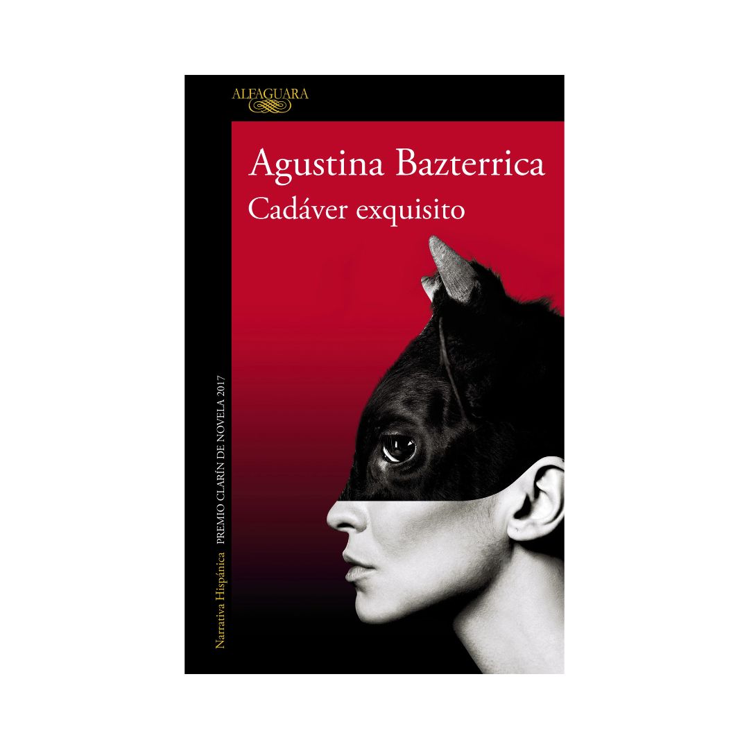Cadáver exquisito by agustina bazterrica