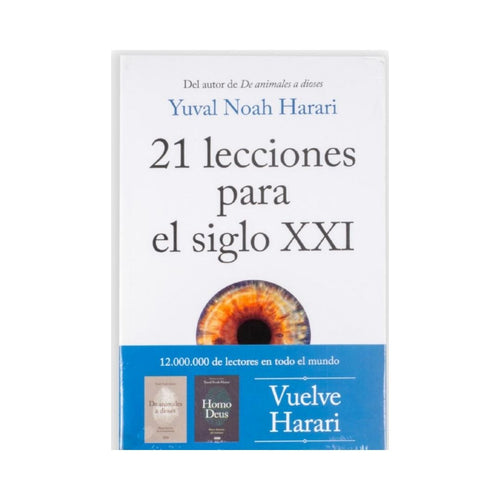 21 lecciones para el siglo XXI by yuval noah harari