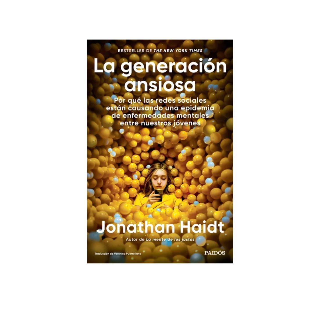 La generación ansiosa by jonathan haidt