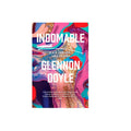 Indomable by Glennon Doyle