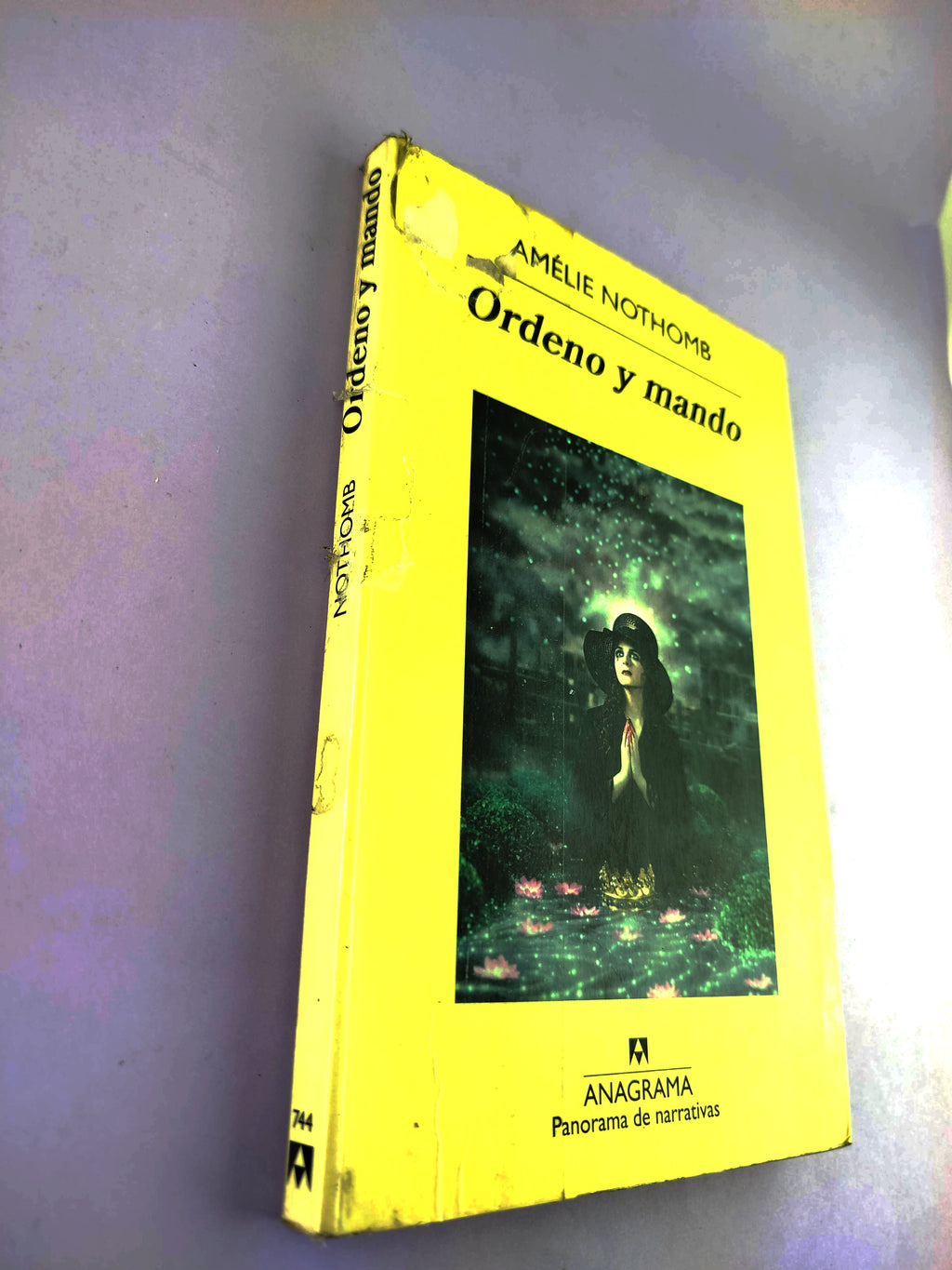 Ordeno y mando by Amélie Nothomb