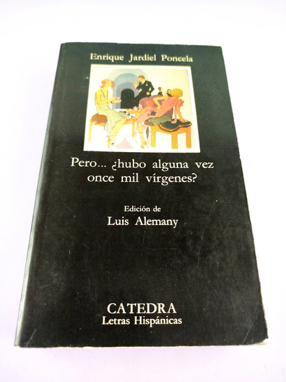 Pero... ¿hubo alguna vez once mil vírgenes?