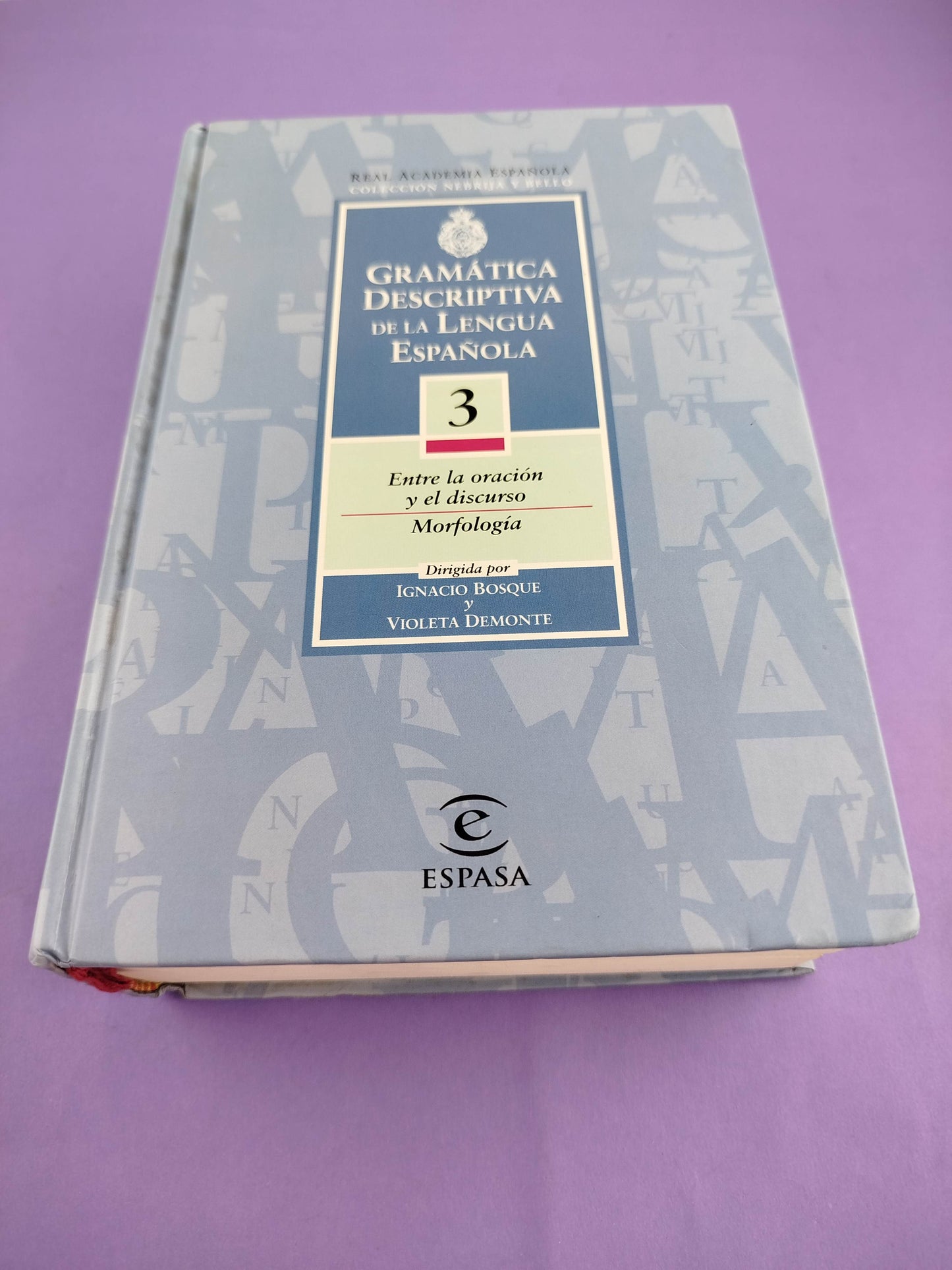 Gramática descriptiva de la lengua española 3 tomos