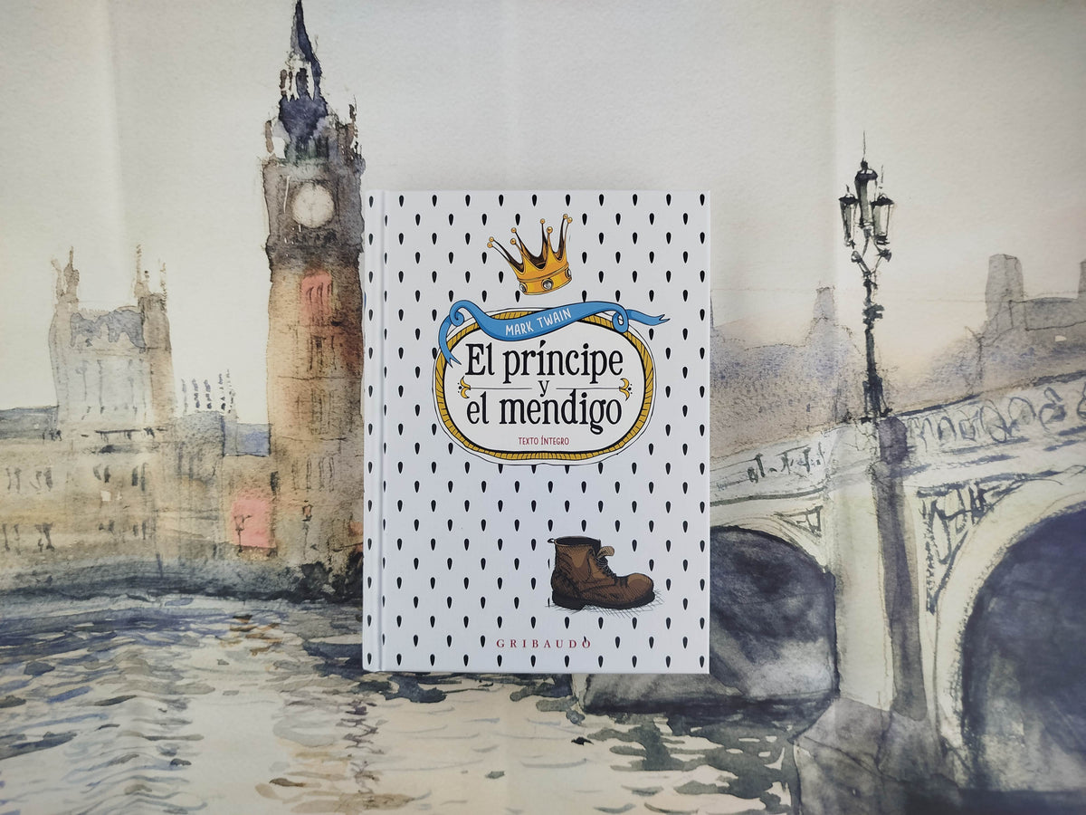 El príncipe y el mendigo by Mark Twain