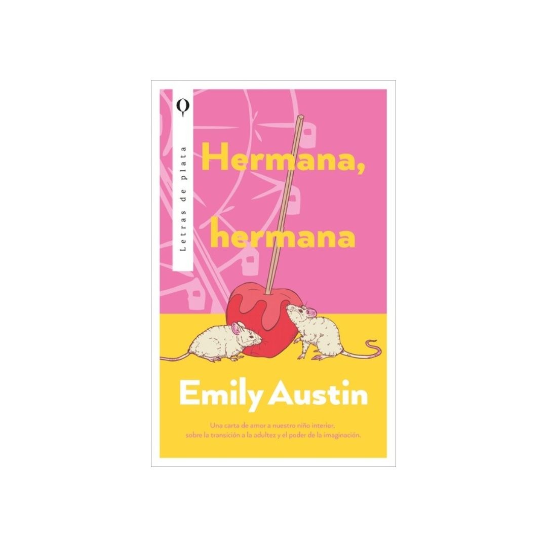 Hermana, Hermana by Emily Austin
