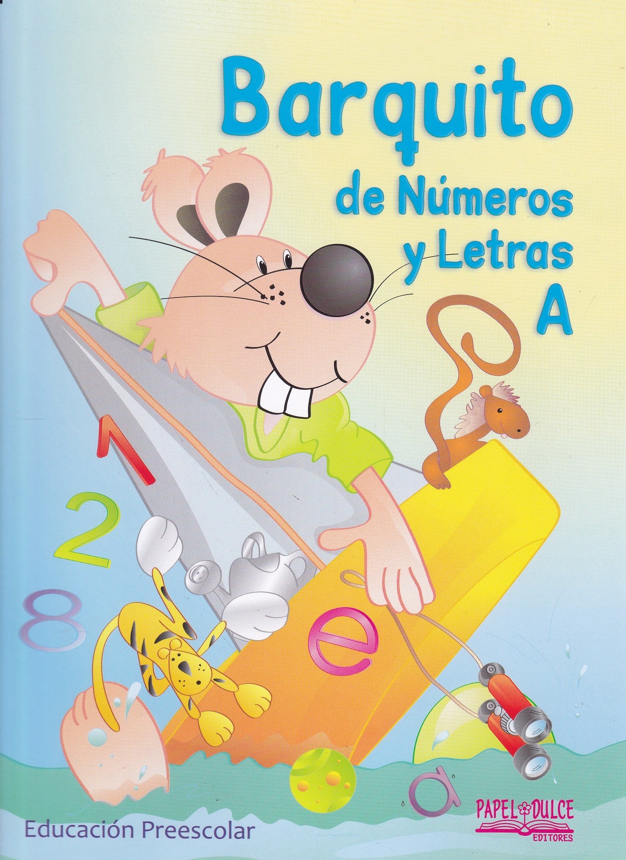 Barquito de números y Letras A by Varios