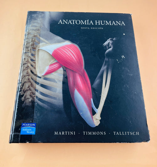 Anatomía humana sexta edición by Martini, Timmons Tallitsch