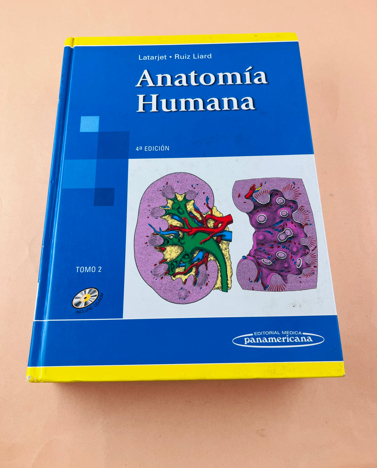 Anatomía humana 4a edición dos tomos by Latarjet Ruíz Liard