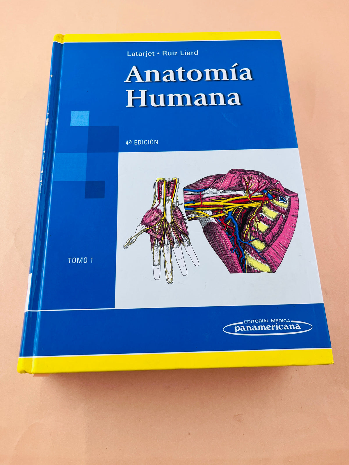 Anatomía humana 4a edición dos tomos by Latarjet Ruíz Liard
