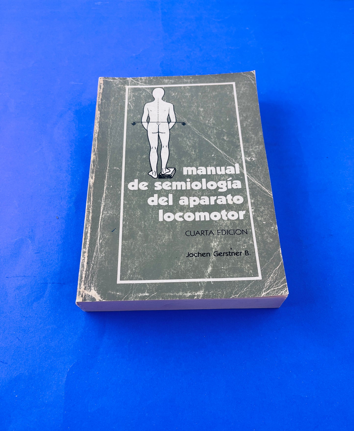 Manual de semiología del aparato locomotor 4a edición