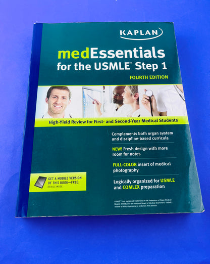 Kaplan Medessentals for the USMLE step 1 fourth edition