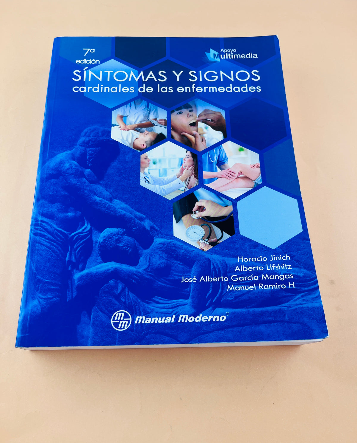 Síntomas y signos cardinales de las enfermedades 7a edición by Horacio Jinich, Alberto Lifshitz, José García, Manuel H