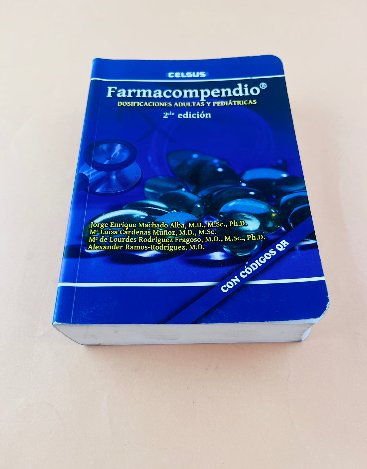 Farmacompendio dosificaciones adultas y pediátricas segunda edición by Jorge Enrique Machado Alba Luisa Cárdenas Muñoz