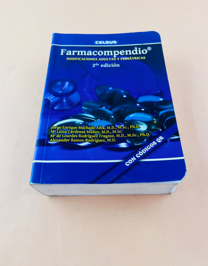Farmacompendio dosificaciones adultas y pediátricas segunda edición