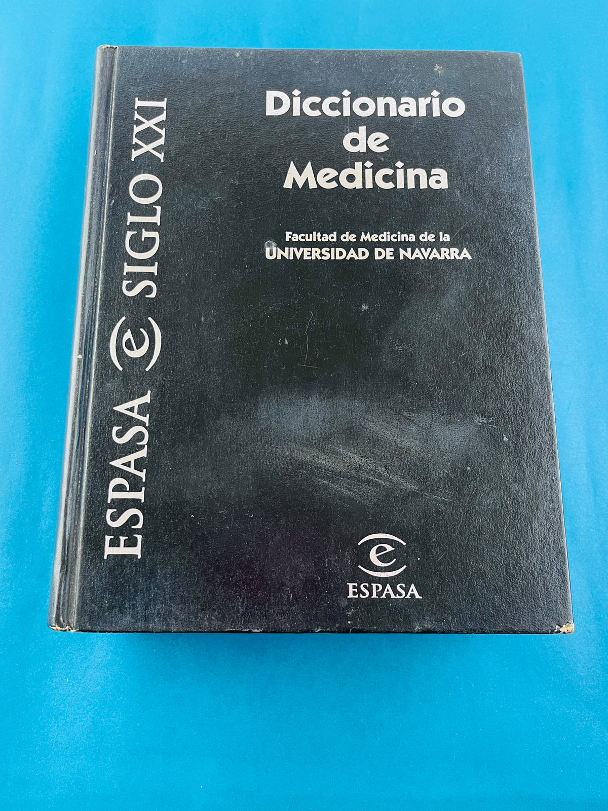 Diccionario de Medicina espasa siglo XXI by Varios