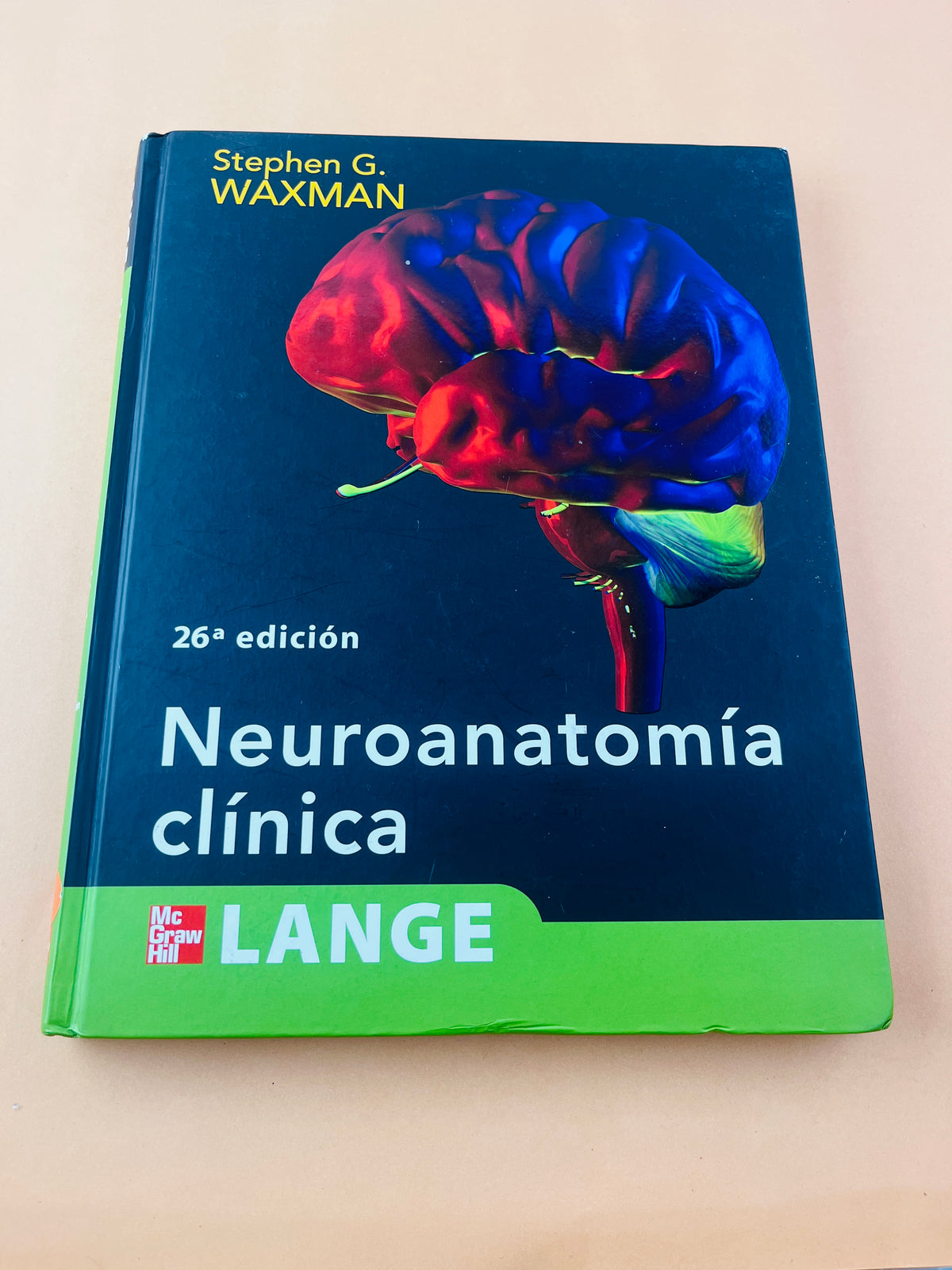 Lange Neuroanatomía clínica 26a edicion by Sthepen G. Waxman