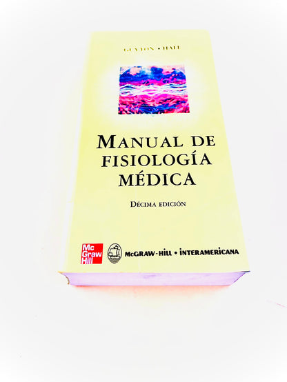 Manual de Fisiología Médica décima edición