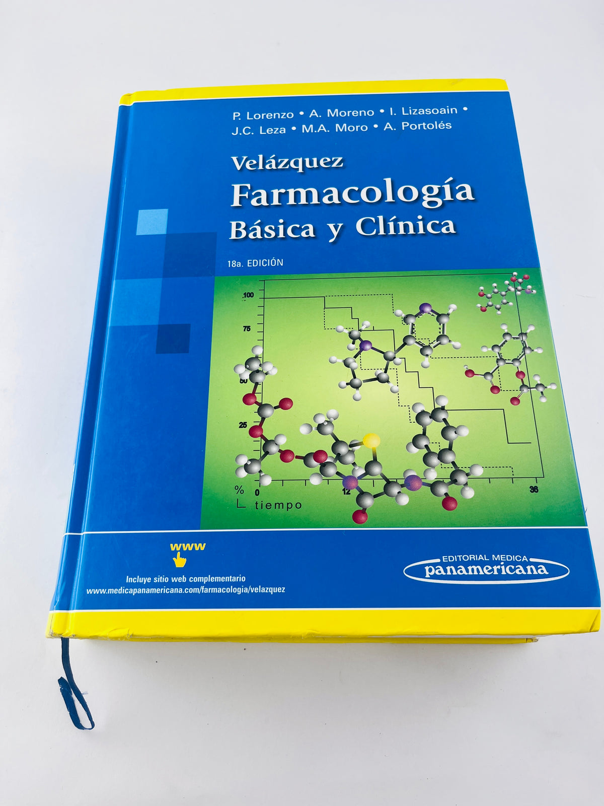 Velázquez Farmacología Básica Y Clínica 18a. edición by P.Lorenzo A. Moreno I. Lizasoain J.C. Leza M.A. Moro A. Portolés